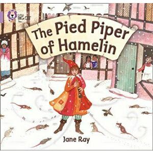 The Pied Piper of Hamelin. Band 00/Lilac, Paperback - Jane Ray imagine
