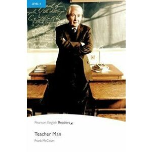 Level 4: Teacher Man. 2 ed, Paperback - Franck McCourt imagine