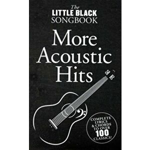 The Little Black Songbook. More Acoustic Hits - Tom Farncombe imagine