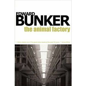 Animal Factory. UK ed., Paperback - Edward Bunker imagine