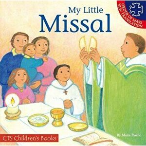 My Little Missal. New ed, Paperback - Maite Roche imagine