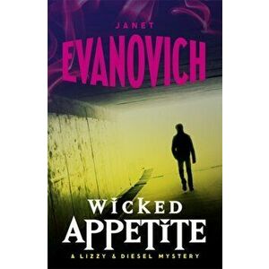 Wicked Appetite (Wicked Series, Book 1), Paperback - Janet Evanovich imagine