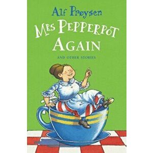Mrs Pepperpot Again, Paperback - Alf Proysen imagine