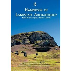 Handbook of Landscape Archaeology, Paperback - *** imagine