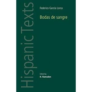 Bodas De Sangre, Paperback - Federico Garcia Lorca imagine