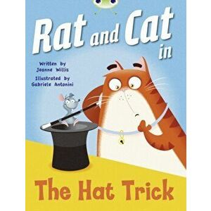 Bug Club Guided Fiction Reception Red A Rat and Cat in the Hat Trick, Paperback - Jeanne Willis imagine