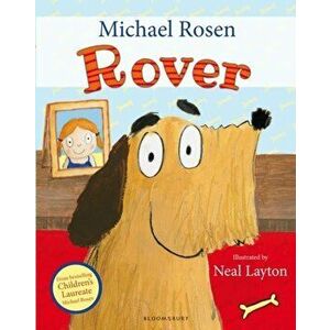 Rover, Paperback - Michael Rosen imagine