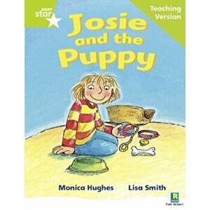 Rigby Star Phonic Guided Reading Green Level: Josie and the Puppy Teaching Version, Paperback - *** imagine
