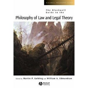 The Blackwell Guide to the Philosophy of Law and Legal Theory, Paperback - *** imagine