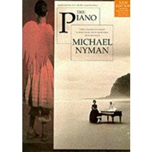 Michael Nyman. The Piano - Michael Nyman imagine