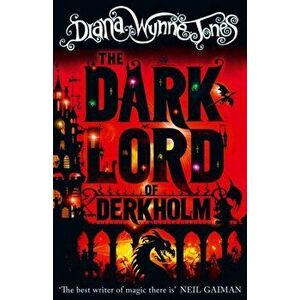 The Dark Lord of Derkholm, Paperback - Diana Wynne Jones imagine