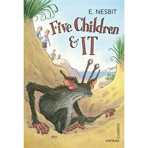 Five Children and It, Paperback - E Nesbit imagine