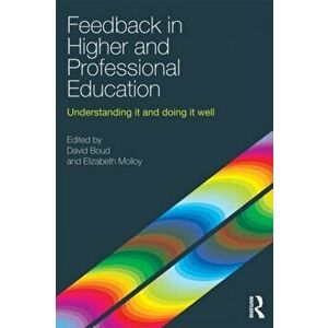 Feedback in Higher and Professional Education. Understanding it and doing it well, Paperback - *** imagine