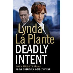 Deadly Intent. TV Tie-In, Paperback - Lynda La Plante imagine