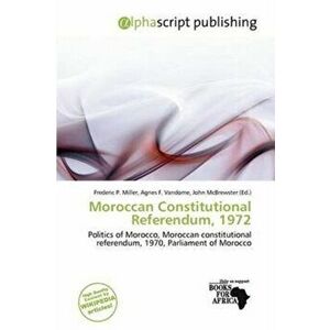 Moroccan Constitutional Referendum, 1972, Paperback - *** imagine