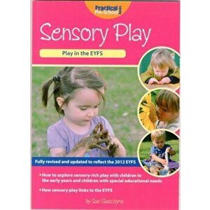 Sensory Play. 2 Revised edition, Paperback - Sue Gascoyne imagine
