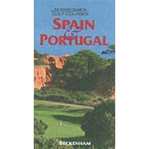 The Pocket Guide to Golf Courses. Spain and Portugal, Hardback - *** imagine