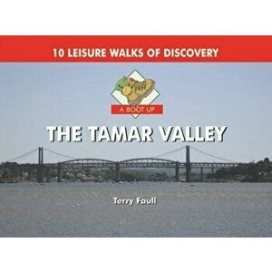 A Boot Up the Tamar Valley, Hardback - Terry Faull imagine