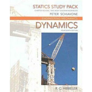 Study Pack for Engineering Mechanics. Dynamics, 14 ed, Paperback - Russell Hibbeler imagine