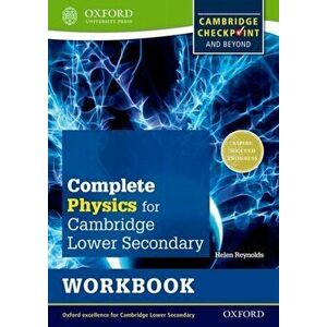 Complete Physics for Cambridge Lower Secondary Workbook (First Edition), Paperback - Helen Reynolds imagine