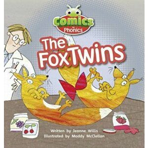 Bug Club Comics for Phonics Reception Phase 2 Set 06 The Red Fox Twins, Paperback - Jeanne Willis imagine