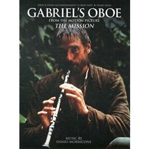 Gabriel'S Oboe from the Motion Picture the Mission - *** imagine