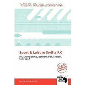 Sport & Leisure Swifts F.C., Paperback - *** imagine