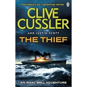 The Thief. Isaac Bell #5, Paperback - Justin Scott imagine