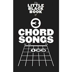 The Little Black Songbook. 3 Chord Songs - *** imagine