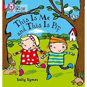 THIS IS ME AND THIS IS PIP. Band 02b/Red B, Paperback - Sally Symes imagine