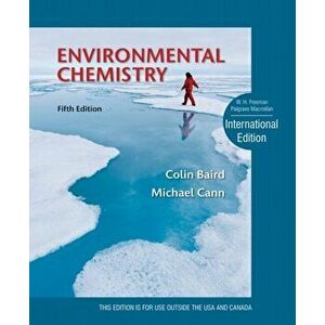 Environmental Chemistry. 5th ed. 2012, Hardback - MICHAEL CANN imagine