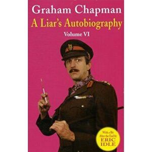 Liar's Autobiography, Paperback - Chapman Graham imagine