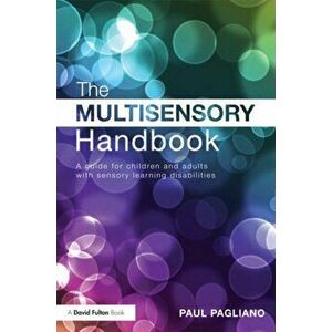 The Multisensory Handbook. A guide for children and adults with sensory learning disabilities, Paperback - *** imagine