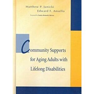 Community Support for Aging Adults with Lifelong Disabilities, Hardback - *** imagine