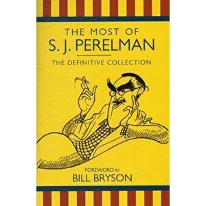 Most of S J Perelman, Paperback - S J Perelman imagine