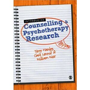 Introducing Counselling and Psychotherapy Research, Paperback - William West imagine