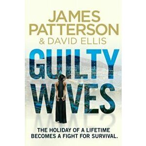 Guilty Wives, Paperback - James Patterson imagine
