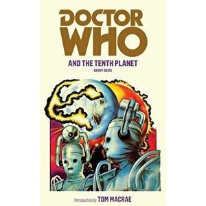 Doctor Who and the Tenth Planet, Paperback - Gerry Davis imagine