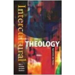 Intercultural Theology. Approaches and Themes, Paperback - *** imagine