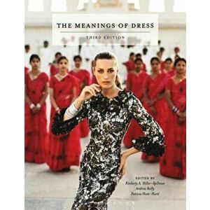 The Meanings of Dress. 3 ed, Paperback - *** imagine