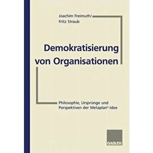 Demokratisierung von Organisationen. 1996 ed., Paperback - Joachim Freimuth imagine