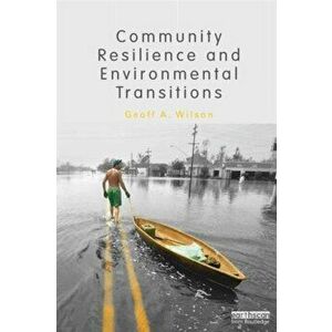 Community Resilience and Environmental Transitions, Paperback - *** imagine