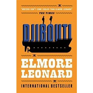 Djibouti, Paperback - Elmore Leonard imagine