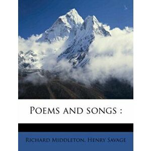 Poems and Songs, Paperback - Henry Savage imagine