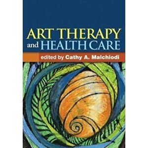 Art Therapy and Health Care, Hardback - *** imagine