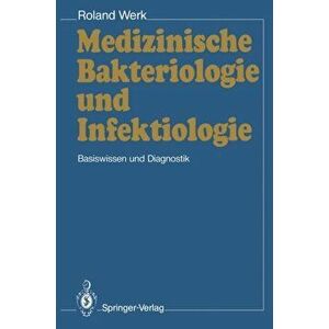 Medizinische Bakteriologie und Infektiologie, Paperback - Roland Werk imagine