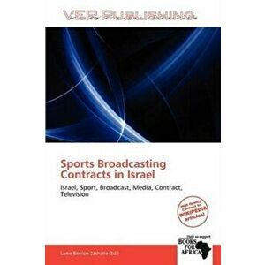 Sports Broadcasting Contracts in Israel, Paperback - *** imagine