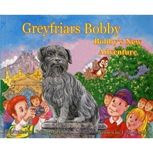 Greyfriars Bobby. Bobby's New Adventure, Paperback - Martin Stuart imagine