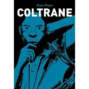 Coltrane, Paperback - Paolo Parisi imagine