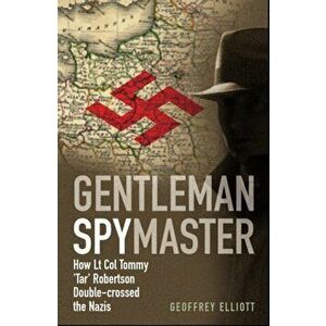 Gentleman Spymaster, Hardback - Elliot Geoffrey imagine